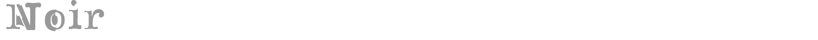 noir font preview